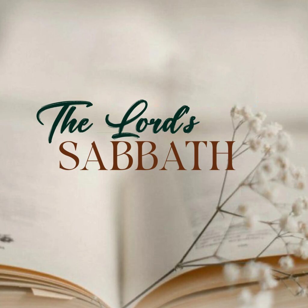 The lords sabbath